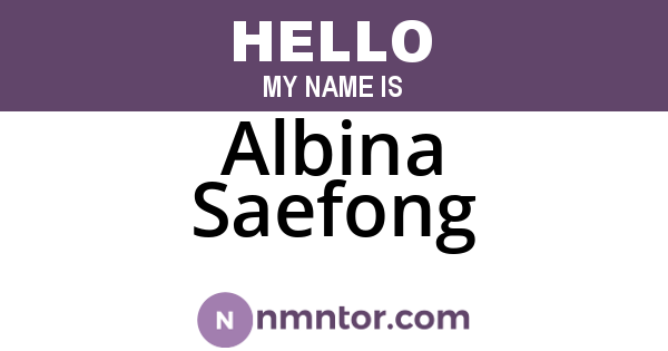 Albina Saefong