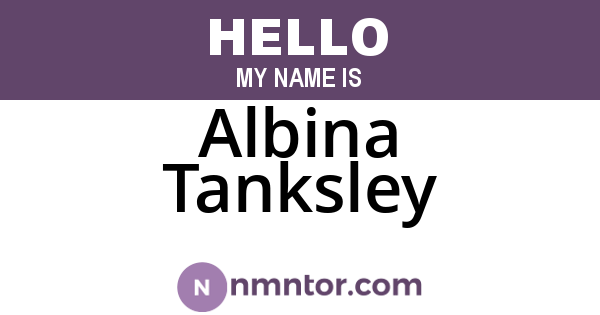 Albina Tanksley