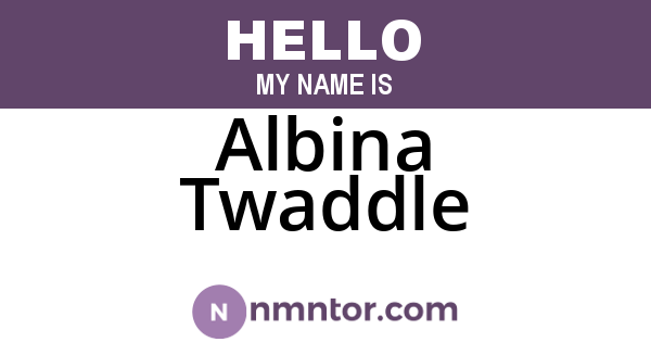 Albina Twaddle