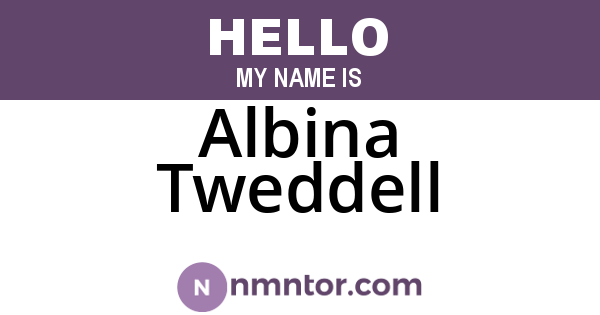 Albina Tweddell