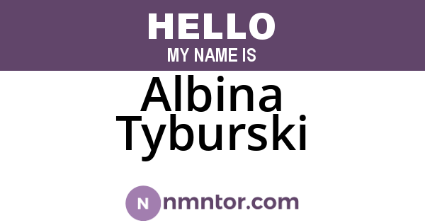Albina Tyburski