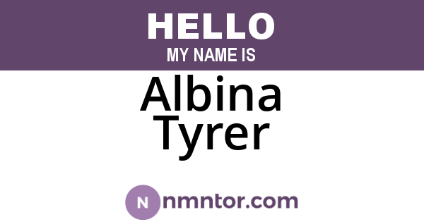 Albina Tyrer