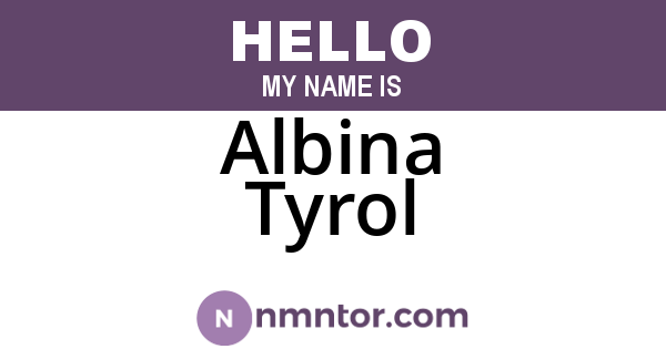 Albina Tyrol