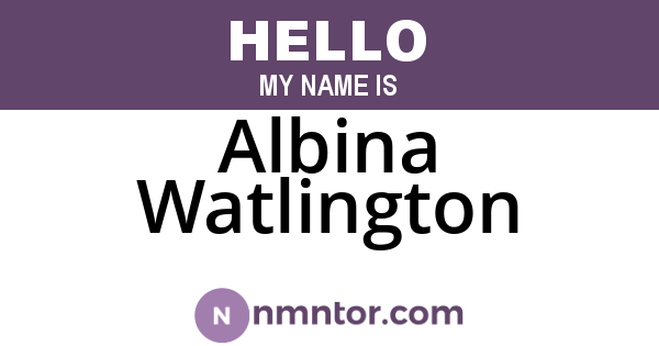 Albina Watlington