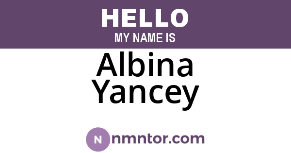 Albina Yancey