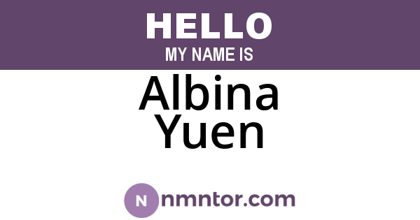 Albina Yuen