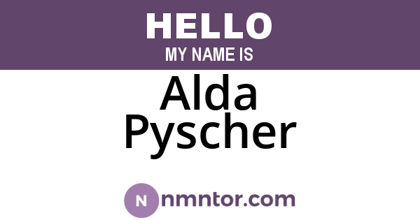 Alda Pyscher