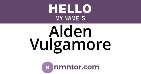 Alden Vulgamore