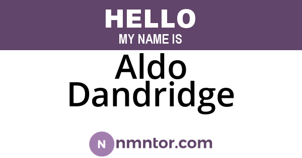 Aldo Dandridge