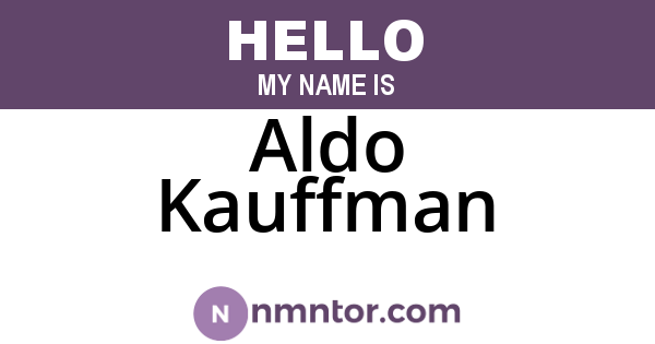 Aldo Kauffman