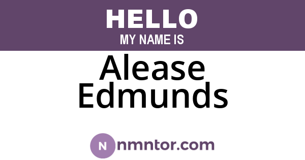 Alease Edmunds