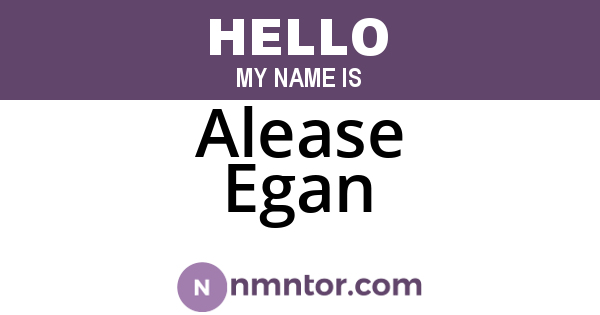Alease Egan