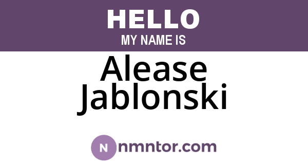 Alease Jablonski
