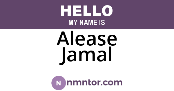 Alease Jamal
