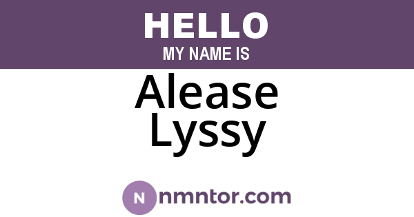 Alease Lyssy