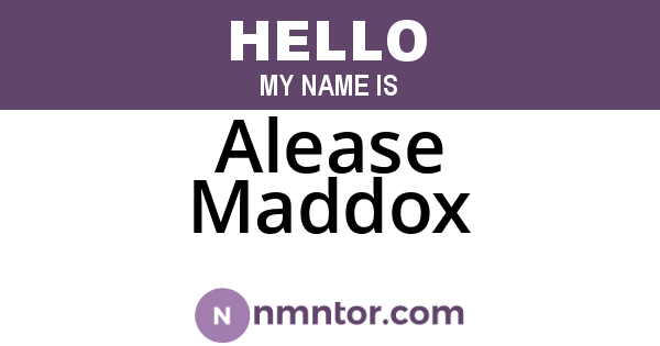 Alease Maddox