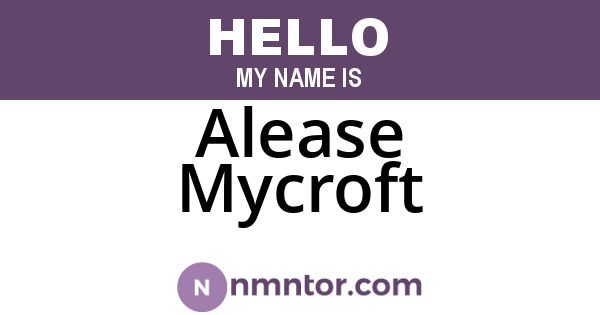Alease Mycroft