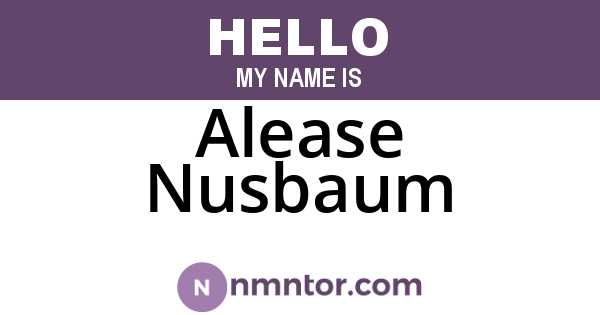 Alease Nusbaum