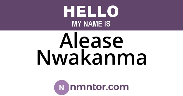 Alease Nwakanma