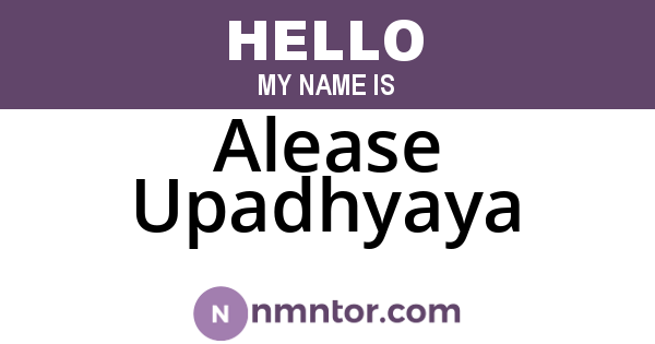 Alease Upadhyaya