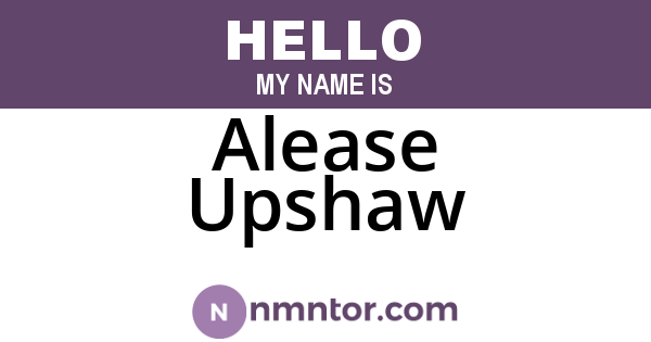 Alease Upshaw