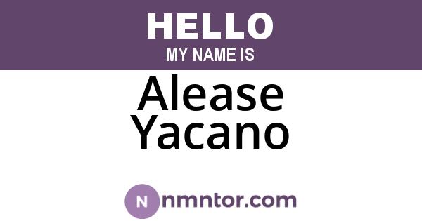 Alease Yacano