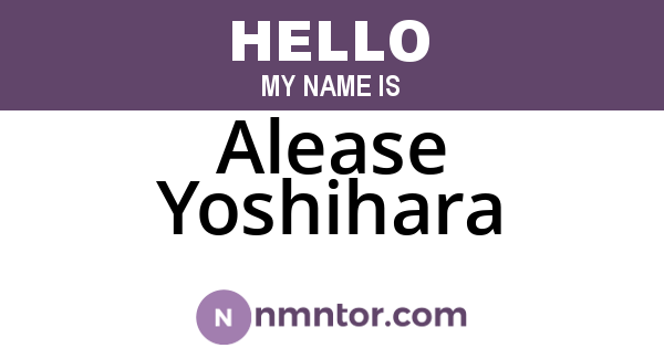 Alease Yoshihara