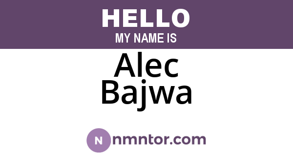 Alec Bajwa