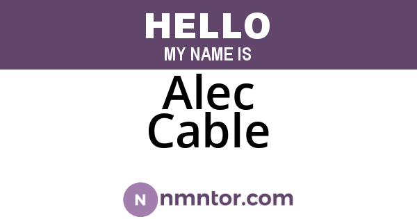 Alec Cable