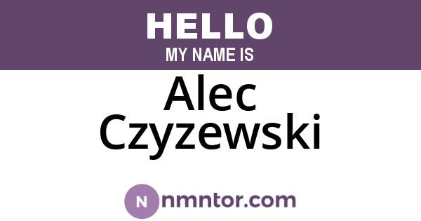 Alec Czyzewski