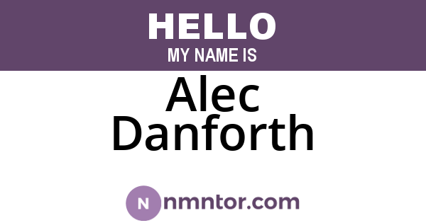 Alec Danforth