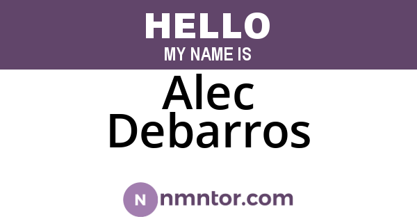 Alec Debarros