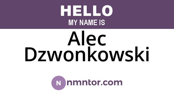 Alec Dzwonkowski