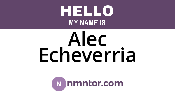 Alec Echeverria