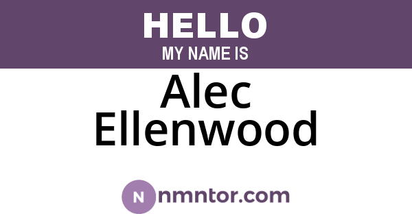 Alec Ellenwood