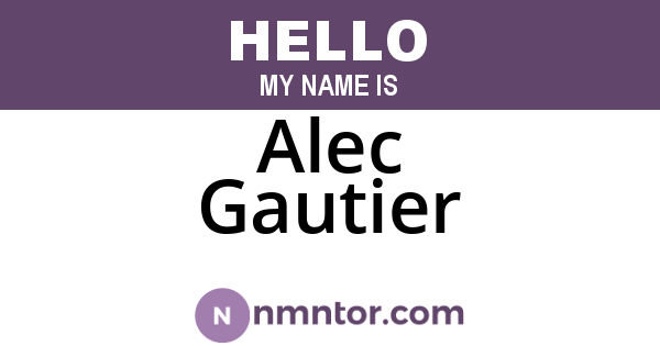 Alec Gautier