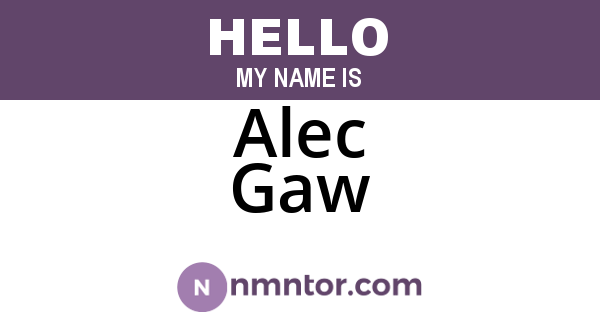 Alec Gaw