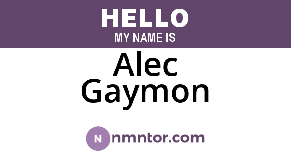 Alec Gaymon