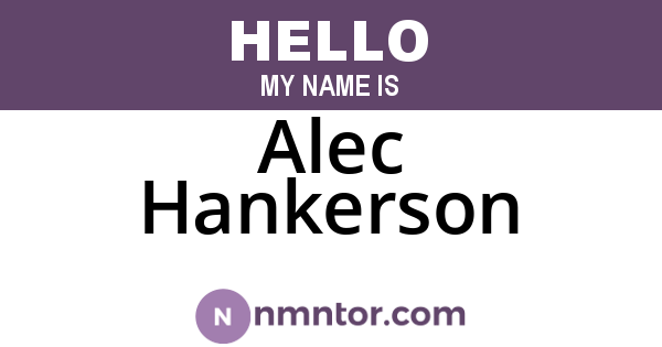 Alec Hankerson