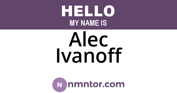 Alec Ivanoff