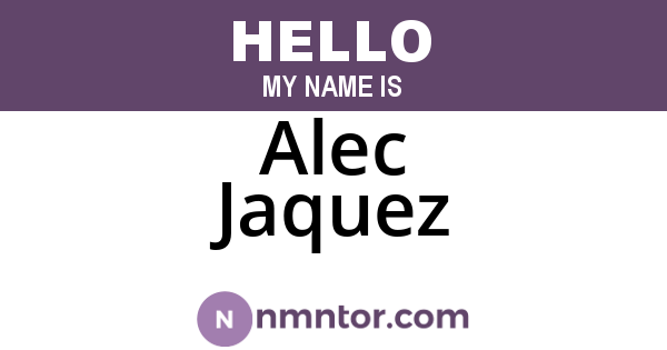 Alec Jaquez