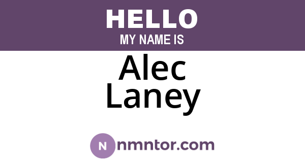 Alec Laney