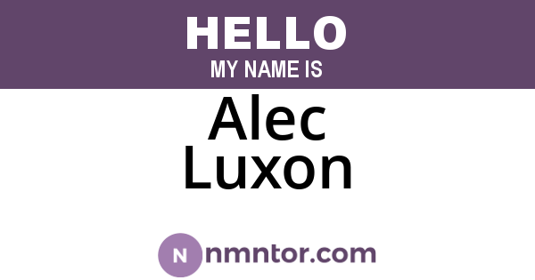 Alec Luxon
