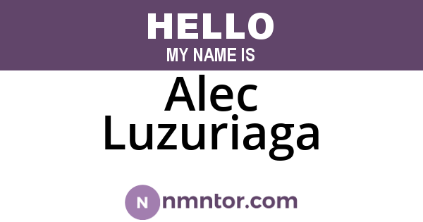 Alec Luzuriaga