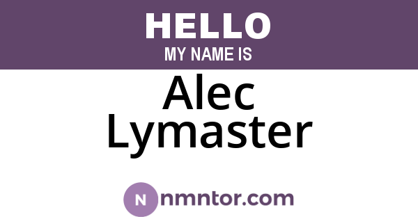 Alec Lymaster