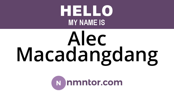 Alec Macadangdang