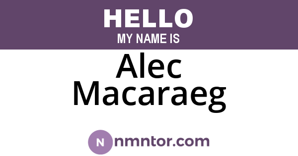 Alec Macaraeg