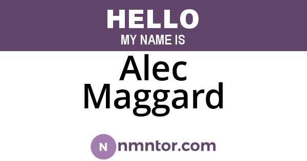 Alec Maggard