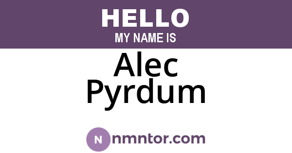 Alec Pyrdum