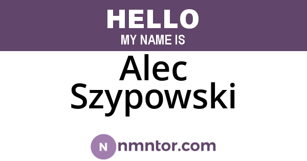 Alec Szypowski